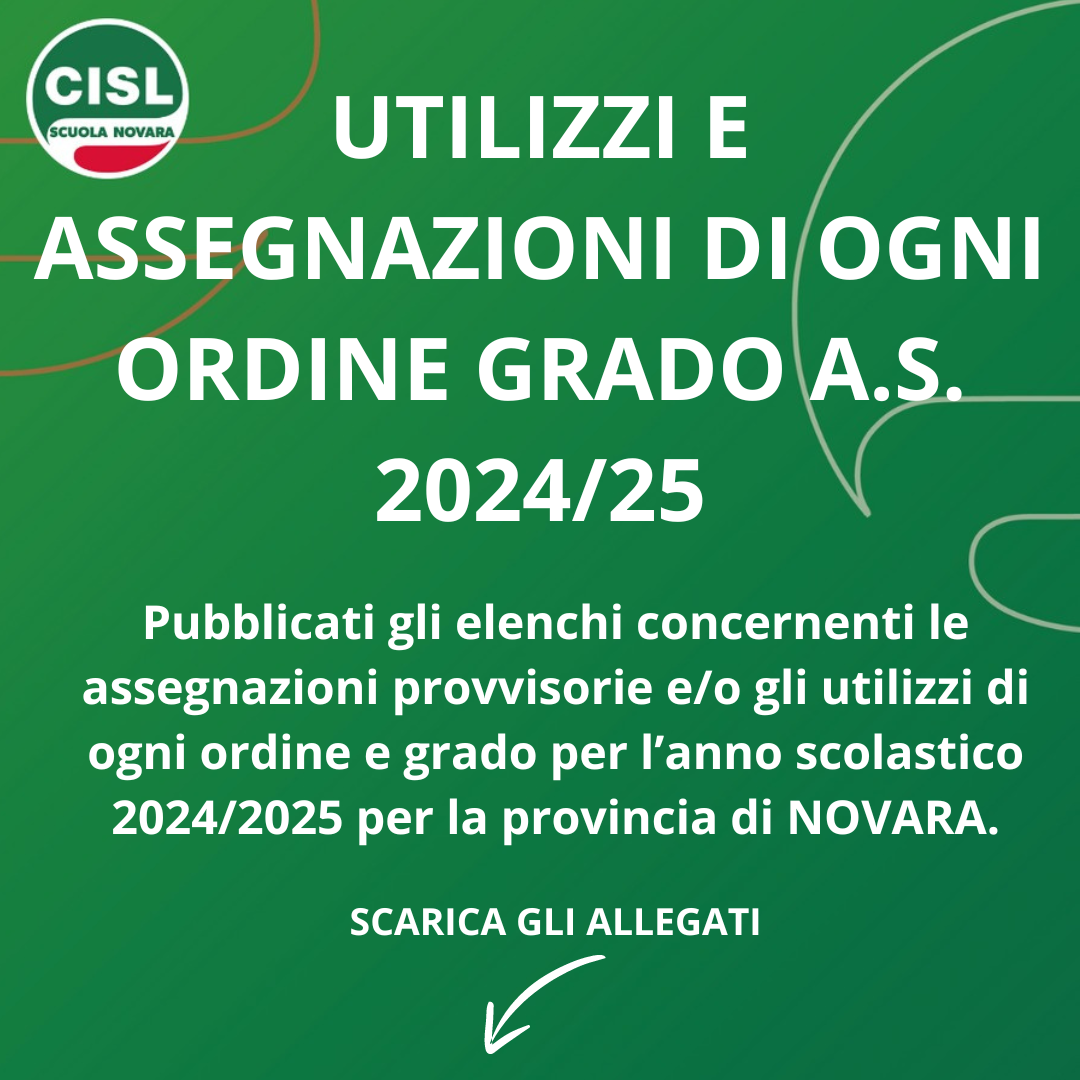 UTILIZZI E ASSEGNAZIONI DI OGNI ORDINE GRADO A.S. 2024 25 NOVARA